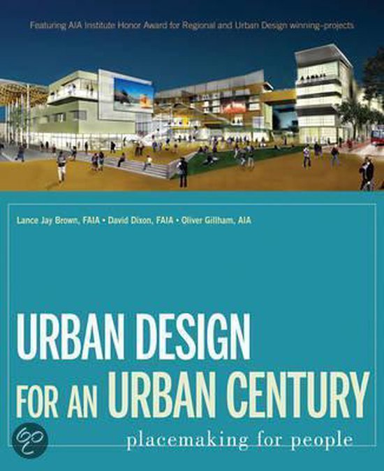 Omslag van het boek 'Urban Design for an Urban Century: Placemaking for People'. Met een afbeelding van een modern gebouw met veel glas en een plein.