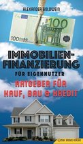 O- Immobilienfinanzierung für Eigennutzer