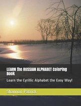Learn the Russian Alphabet Coloring Book