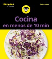 Cocina - Cocina en menos de 10 minutos para Dummies
