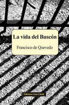 La Vida del Busc n (Con Notas)