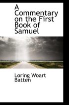 A Commentary on the First Book of Samuel