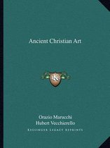 Ancient Christian Art