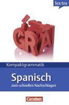 Spanisch Kompaktgrammatik zum schnellen Nachschlagen