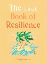 The Little Book of Resilience