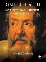 Galileo Galilei - Absuelto En El Tribunal De Justicia