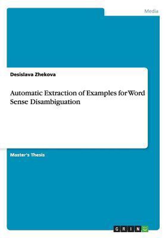 Automatic Extraction of Examples for Word Sense Disambiguation