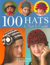 100 Hats To Knit And Crochet