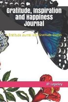 Gratitude, Inspiration and Happiness Journal