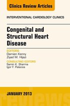 The Clinics: Internal Medicine Volume 2-1 - Congenital and Structural Heart Disease, An Issue of Interventional Cardiology Clinics