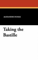 Taking the Bastille