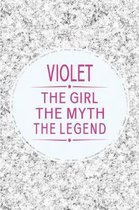 Violet the Girl the Myth the Legend