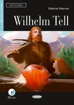 Lesen und Üben A2: Wilhelm Tell Buch + Audio-CD