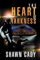 The Heart of Darkness