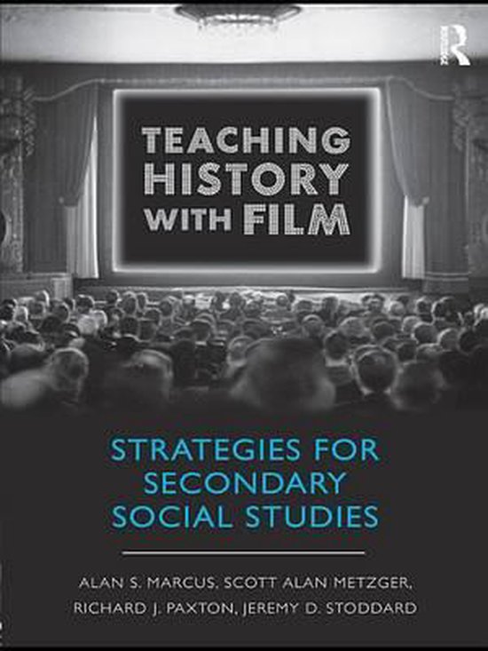 Teaching History with Film (ebook), Alan S. Marcus 9781135187828