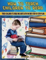 How To Teach Children To Read