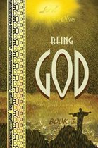 Being God, Book Three