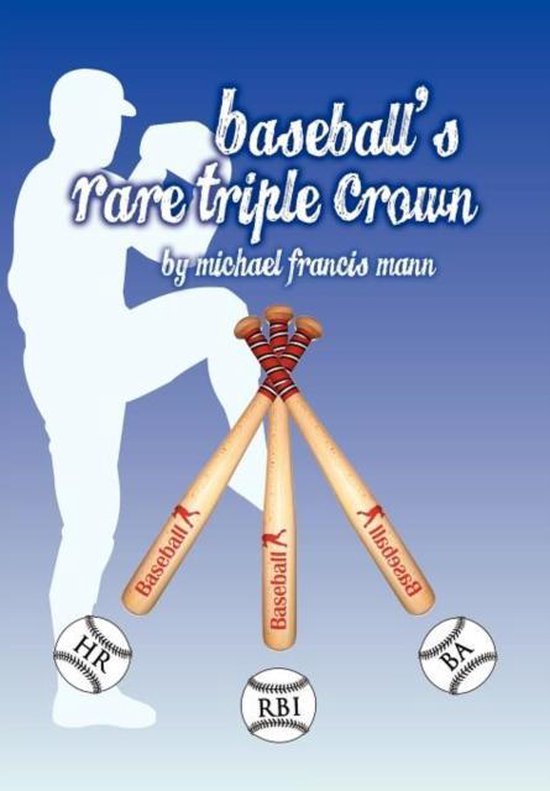 Baseballs Rare Triple Crown - cover