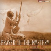 Prayer To The Mystery