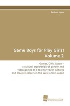 Game Boys for Play Girls! Volume 2