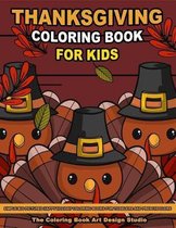 Thanksgiving Coloring Book for Kids: Thanksgiving Coloring Pages for Kids