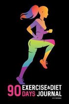 90 Days Exercise & Diet Journal