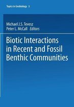Biotic Interactions in Recent and Fossil Benthic Communities