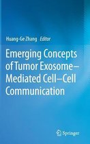 Emerging Concepts of Tumor Exosome-Mediated Cell-Cell Communication
