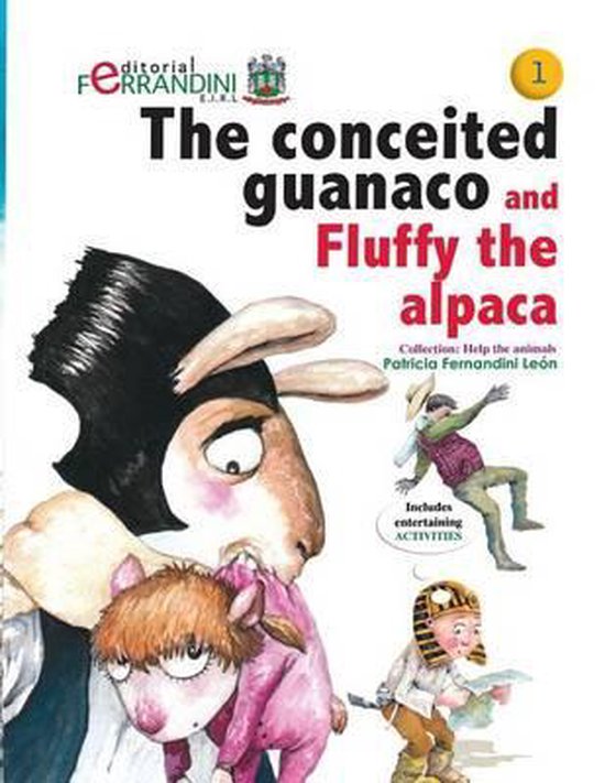 Help the Animals-The conceited guanaco and Fluffy the alpaca - cover