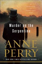 Charlotte and Thomas Pitt 32 - Murder on the Serpentine
