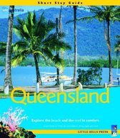 Short Stay Guide to Queensland