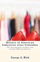 History of American Industries since Columbus