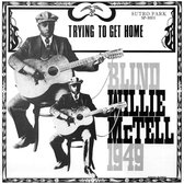 Blind Willie McTell - Trying To Get Home (LP)