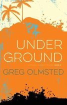 Strong Current Trilogy- Under Ground