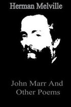 John Marr And Other Poems