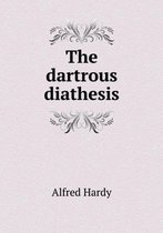 The dartrous diathesis