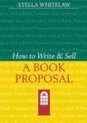How to Write and Sell a Book Proposal