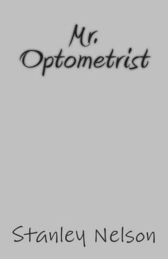 Mr. Optometrist