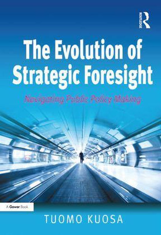 The Evolution of Strategic Foresight - cover