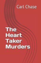 The Heart Taker Murders