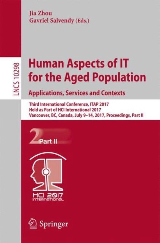 Human Aspects of IT for the Aged Population. Applications, S ... - cover