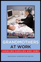 Grandmothers at Work