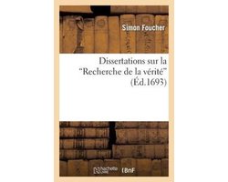 Philosophie- Dissertations sur la Recherche de la vérité