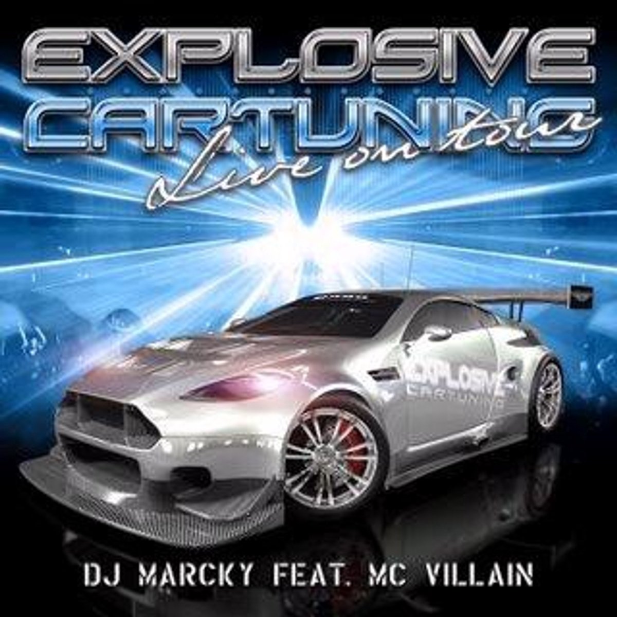 Explosive Car Tuning -Live On Tour
