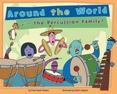 Around the World with the Percussion Family!