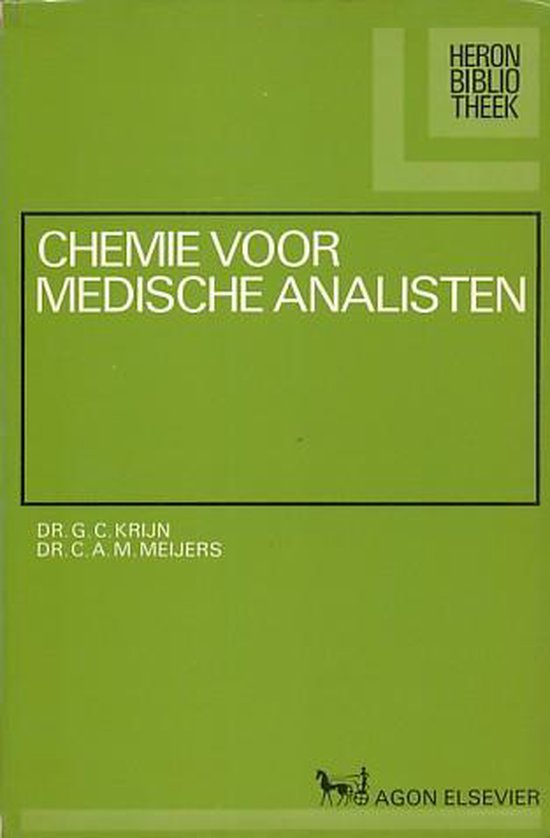 Chemie voor medische analisten (Heron reeks)