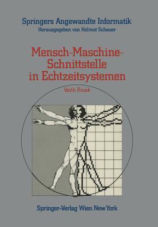 Springers Angewandte Informatik- Mensch-Maschine-Schnittstelle in Echtzeitsystemen