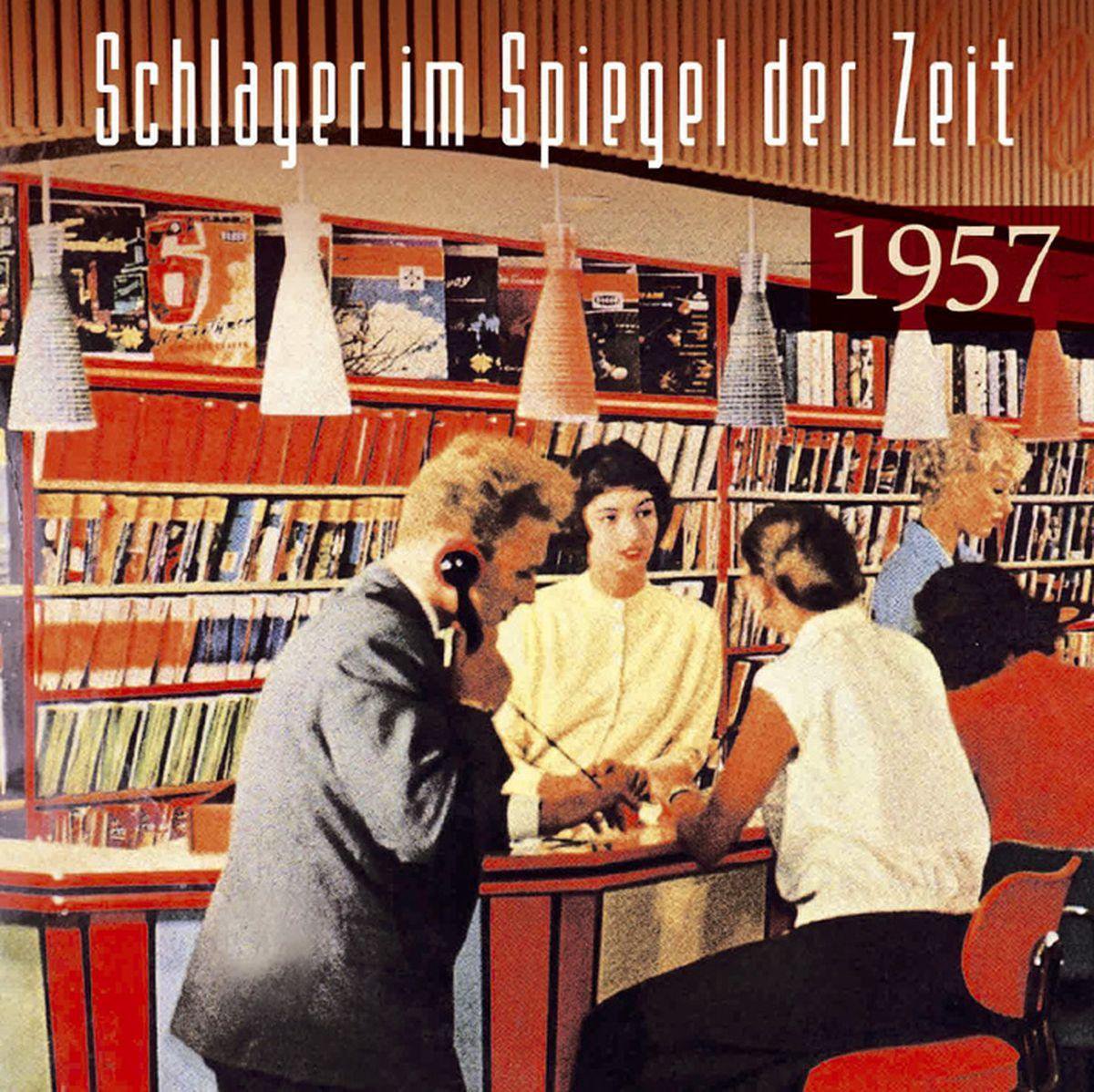 Schlager Im Spiegel Der Zeit 1957