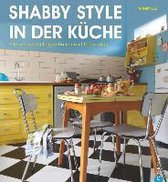Shabby Style in der Küche