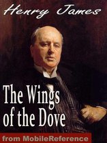 The Wings Of The Dove (Mobi Classics)